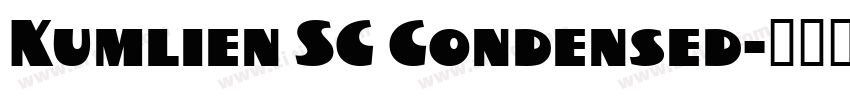 Kumlien SC Condensed字体转换